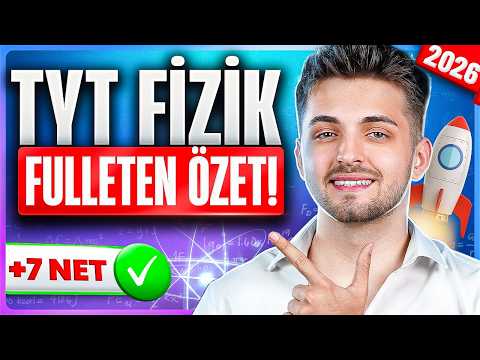 2026 TYT FİZİK FULLETEN SON TEKRAR! 🔥 | Garanti Gelecek Konular