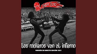 Los Rockeros Van al Infierno (Versión en Directo Edición 2021)