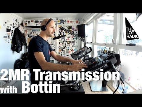 2MR Transmission with Bottin @ The Lot Radio (Oct 6, 2017)