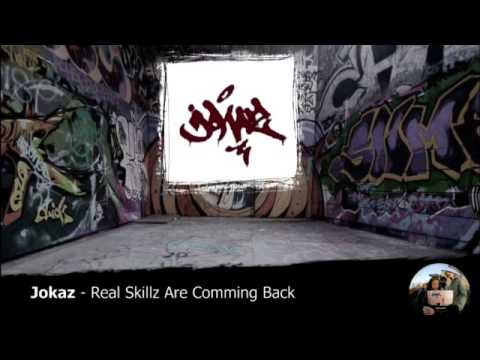 Jokaz / SBK Basement - Real Skillz Are Coming Back