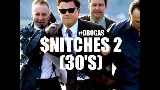 Snitches 2 (30&#39;s) - Lupe Fiasco