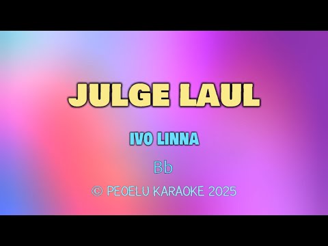 Julge laul - Ivo Linna (lyrics)