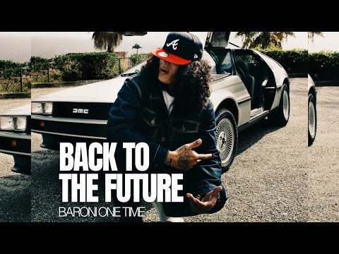 BACK TO THE FUTURE - BARONI ONE TIME