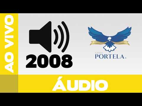 Portela 2008 | Samba ao vivo no desfile oficial