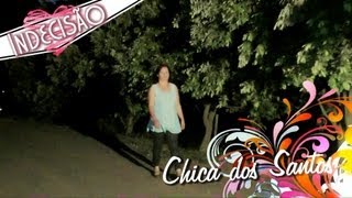 preview picture of video 'Chica dos Santos - Indecisão'