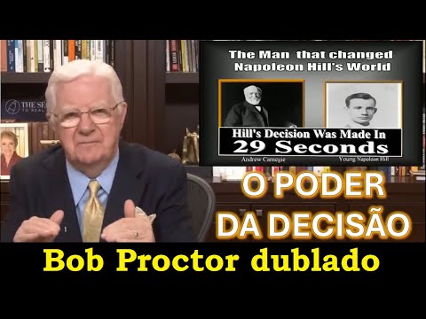 Bob Proctor - The Power of Decision
