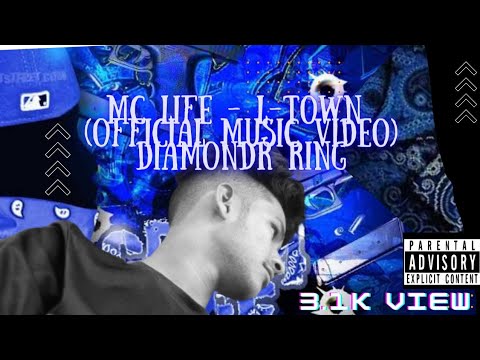 MC LIFE - L-TOWN || (official music video) DIAMONDR RING 💍 || #mc Life