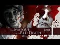 The Masque of the Red Death (2007 short film ...