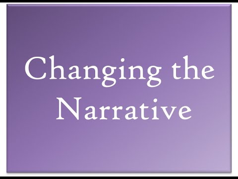Formal Session 1# - Changing the Narrative