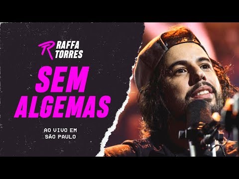 Sem Algemas - Raffa Torres