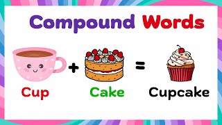 Compound Words for Kids | Learn with Fun!