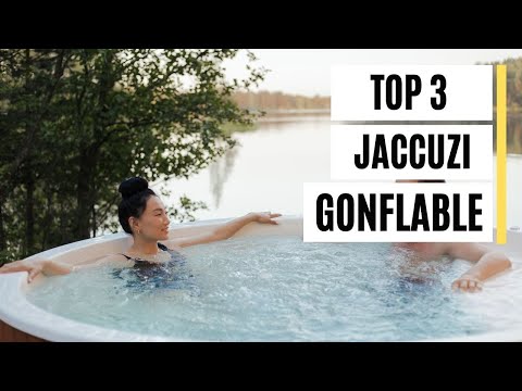 Spa gonflable : les 3 meilleurs modèles testés