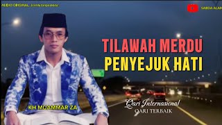 Download lagu KH MUAMMAR ZA tilawah merdu menyejukkan hati  mp3 Download lagu KH MUAMMAR ZA tilawah merdu menyejukkan hati  mp3