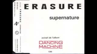 Erasure - Supernature (Daniel Miller - Phil Legg Mix) 1992