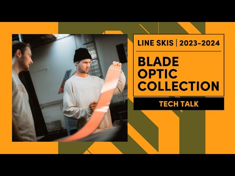 LINE 2023/2024 Blade Optic Tech Talk