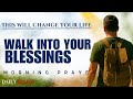 How To Start Today With God S Blessings And Peace Blessed Morning Prayer