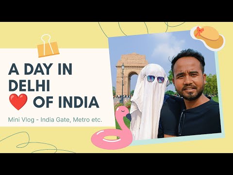 A Day in Delhi: Exploring India Gate, Sarojini Market, and Metro | Short Vlog
