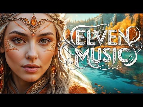 Elven Utopia: Relaxing Elvish Music With Enchanting Female Vocals & Fantasy World Views