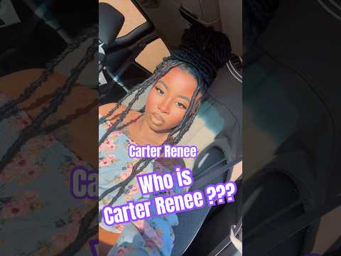 Carter Renee