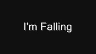 I&#39;m Falling
