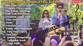 Download lagu Zidin Zidan, Tri Suaka & Nabila Maharani Full Album Terbaru 2022 mp3