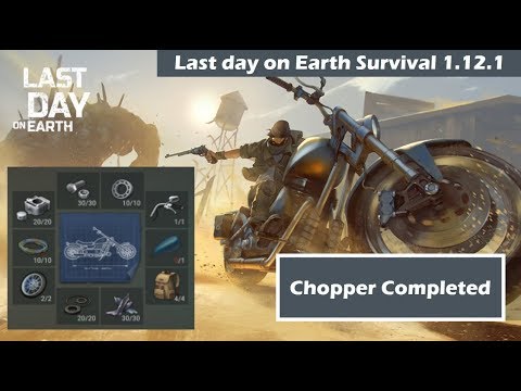 Last day on Earth Survival CHOPPER BIKE Completed 1.12.1 Video