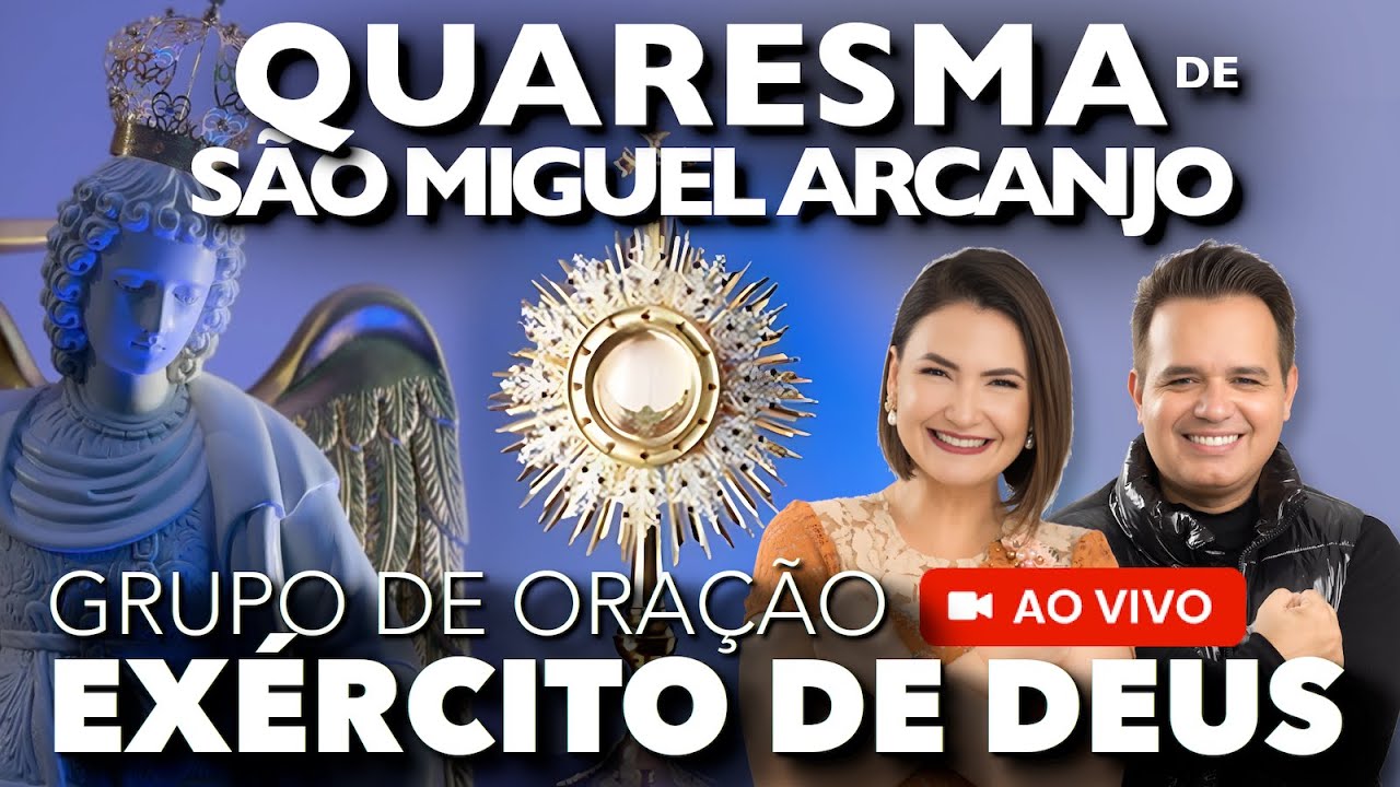 AO VIVO - 12h00 - QUARESMA DE SÃO MIGUEL ARCANJO 2024 - Exército de Deus - Terço de São Miguel