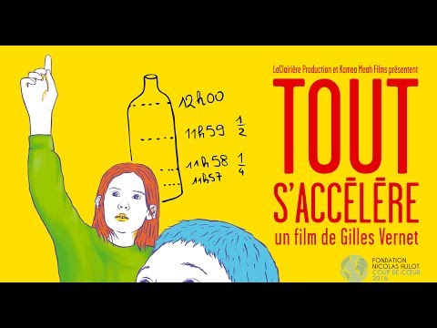 Bande-annonce : Tout s'accélère