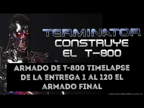 Armado del T-800 del 1 al 120 en 38min #timelapse #hachette #t800 #terminator