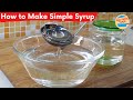 How To Make Clear Simple Syrup For Drinks At Home