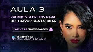 Prompts secretos para destravar a sua escrita