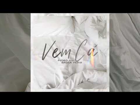 P6DRO - Vem cá feat Bruna Hevia (prod. Armoa)