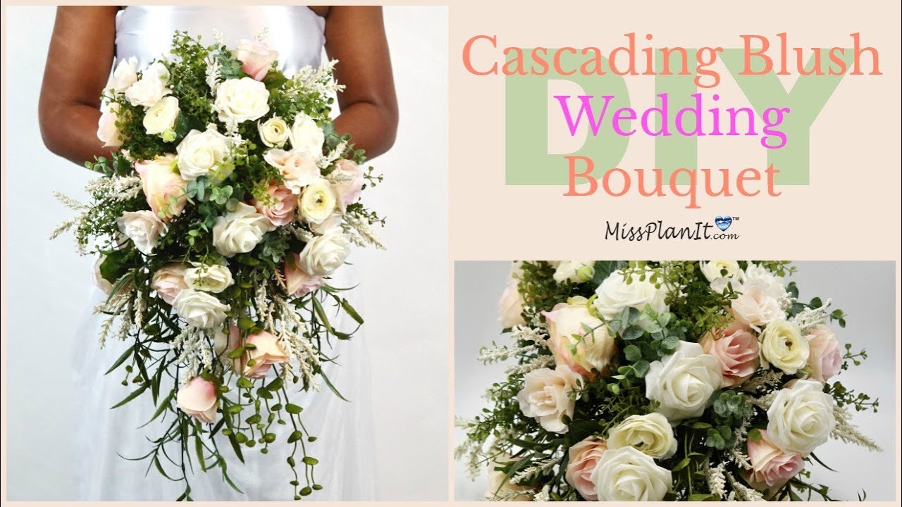 DIY Blush Cascading Wedding  Bouquet | Budget Weddings | DIY Tutorial