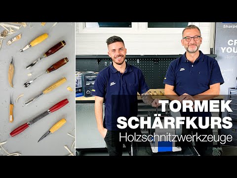 Holzschnitzwerkzeuge | Teil 4 | Tormek Live Schärf-Kurs