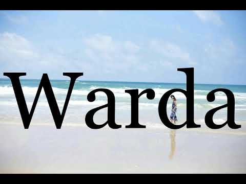 How To Pronounce Warda🌈🌈🌈🌈🌈🌈Pronunciation Of Warda