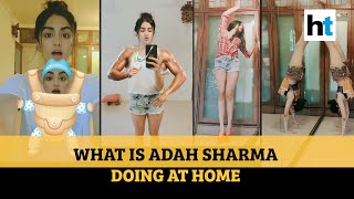 Watch actor Adah Sharma exercising while doing household chores amid lockdown