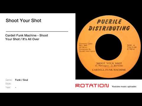 Cardell Funk Machine - Shoot Your Shot