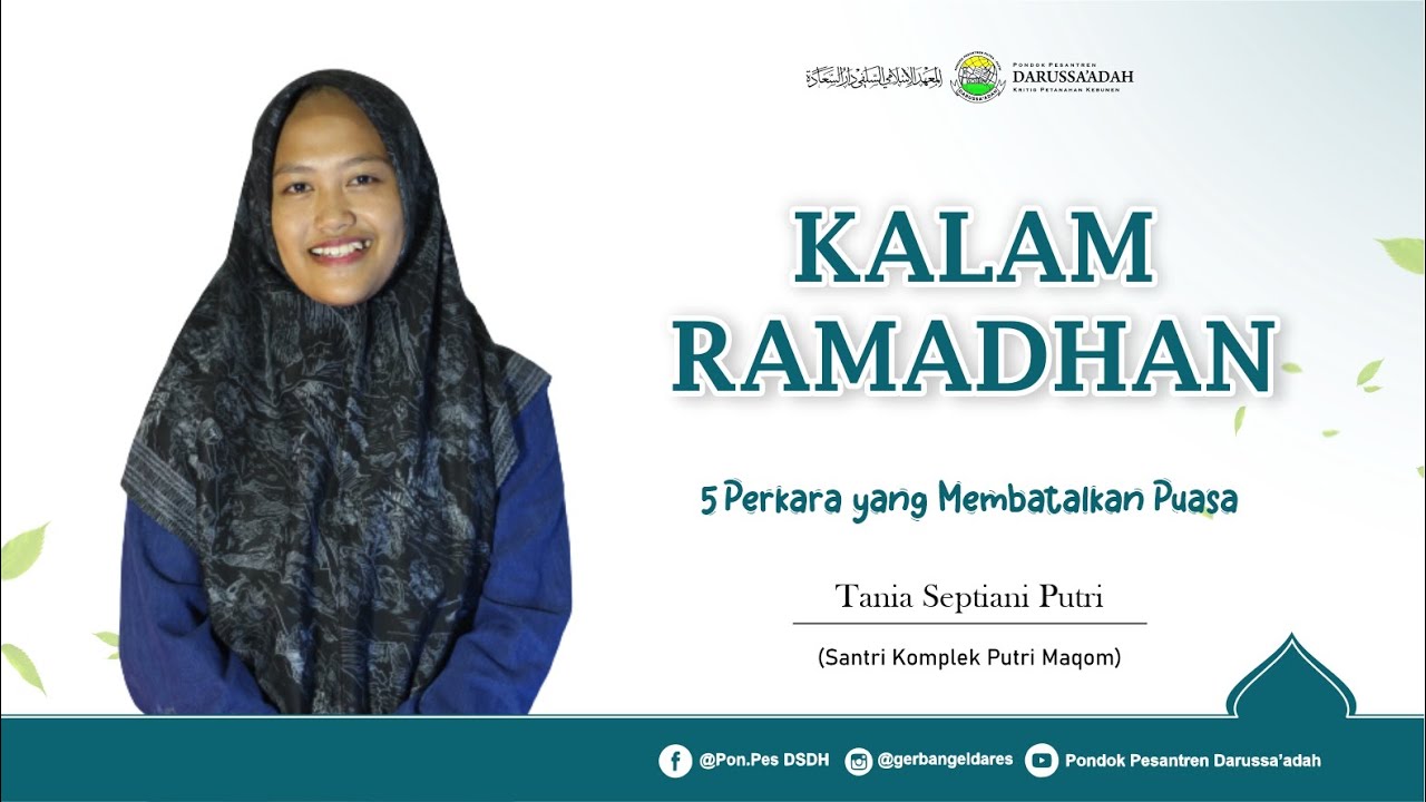 KALAM RAMADHAN | 5 PERKARA YANG MEMBATALKAN PUASA