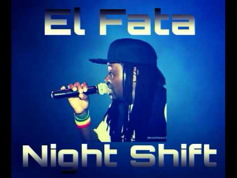 El Fata - Night Shift