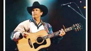 George Strait- If your thinking you want a stranger