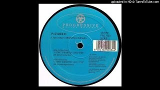 Pizarro - Don't U Want My Love (Mr Marvinsubgroundmix)