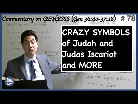 CRAZY SYMBOLS of Judah and Judas Iscariot and MORE (Genesis 36:40-37:28) | Dr. Gene Kim
