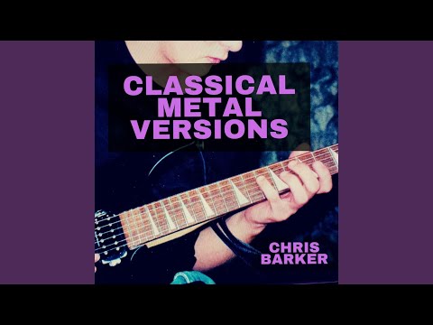 Tchaikovsky - The Nutcracker Medley (Metal Version)