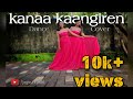 Kanaa Kaangiren Dance Cover Semi Classical Simple Dance