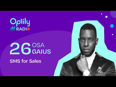 SMS for Sales: Repositioning this medium for direct conversions with Osa Gaius