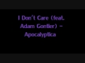 I Don't Care (feat. Adam Gontier) - Apocalyptica ...