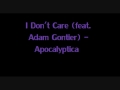 I Don't Care (feat. Adam Gontier) - Apocalyptica ...