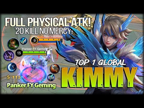 Maniac 20 Kill. Full Physical Attack Build! Panker FY Geming Top 1 Global Kimmy - Mobile Legends