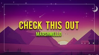 Marshmello - Check This Out