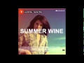 Lana Del Rey - Summer Wine (ft.Barrie-James O ...